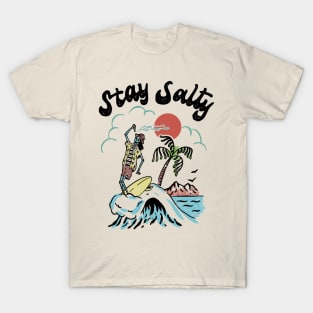 stay salty T-Shirt